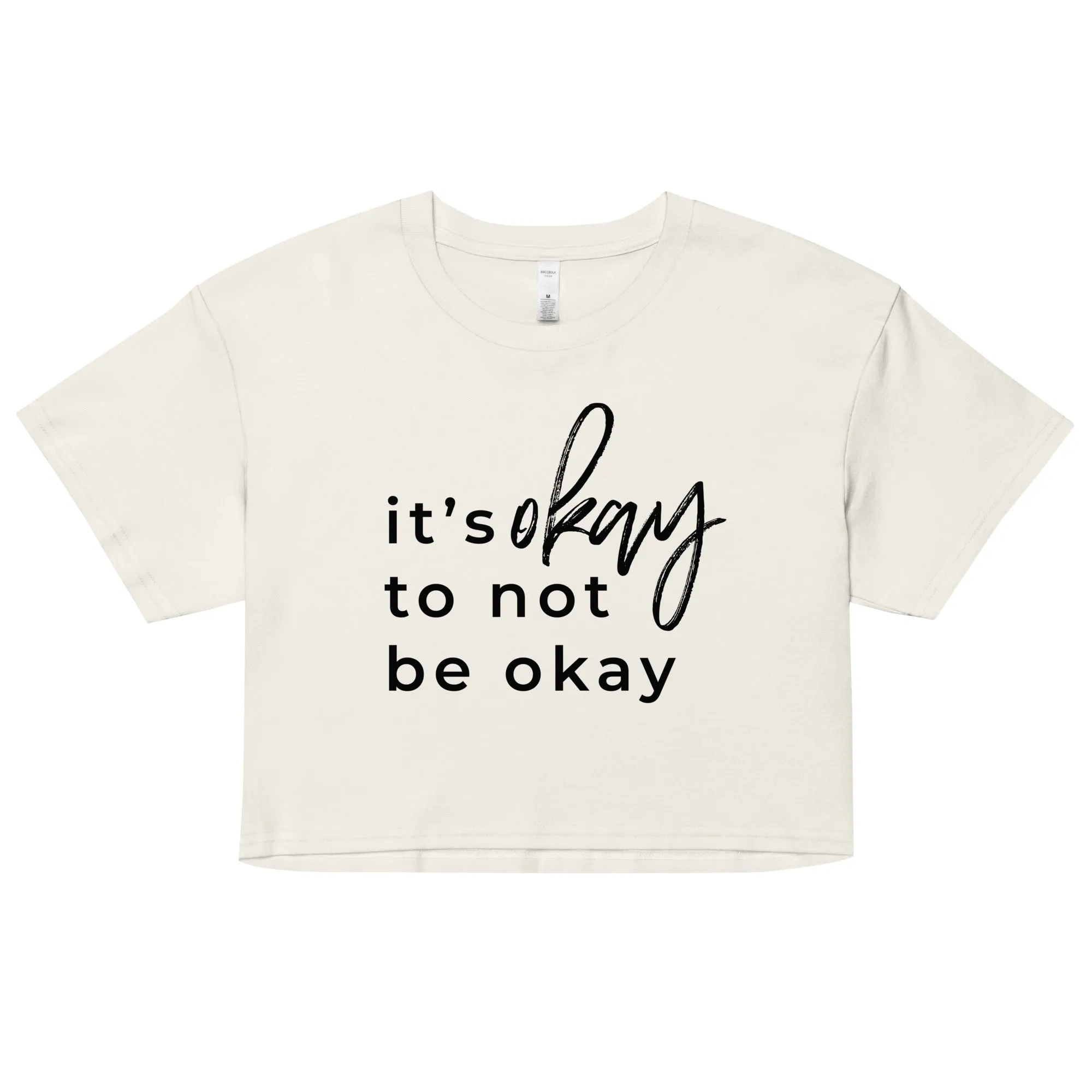 It's Okay To Not Be Okay Flowy Crop Top